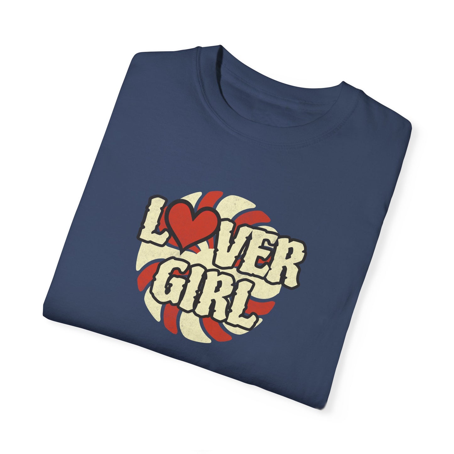 Lover Girl Comfort Colors T-shirt - Deki's Variety Store