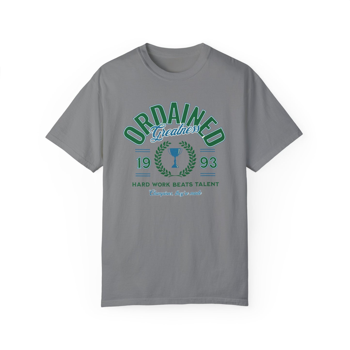Ordained Greatness Comfort Colors T-shirt - Deki's Variety Store