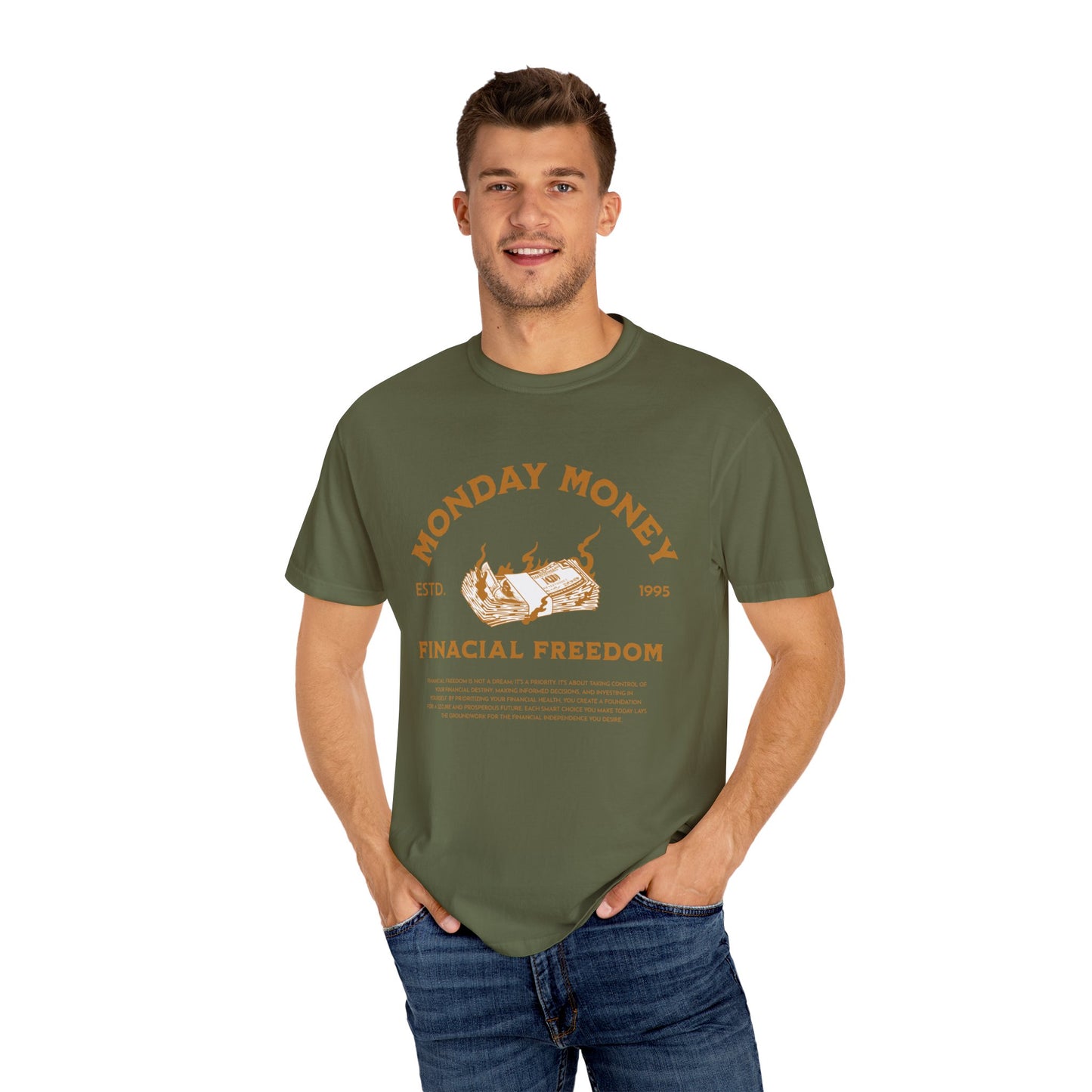 Monday Money Financial Freedom Comfort Colors T-shirt - Deki's Variety Store