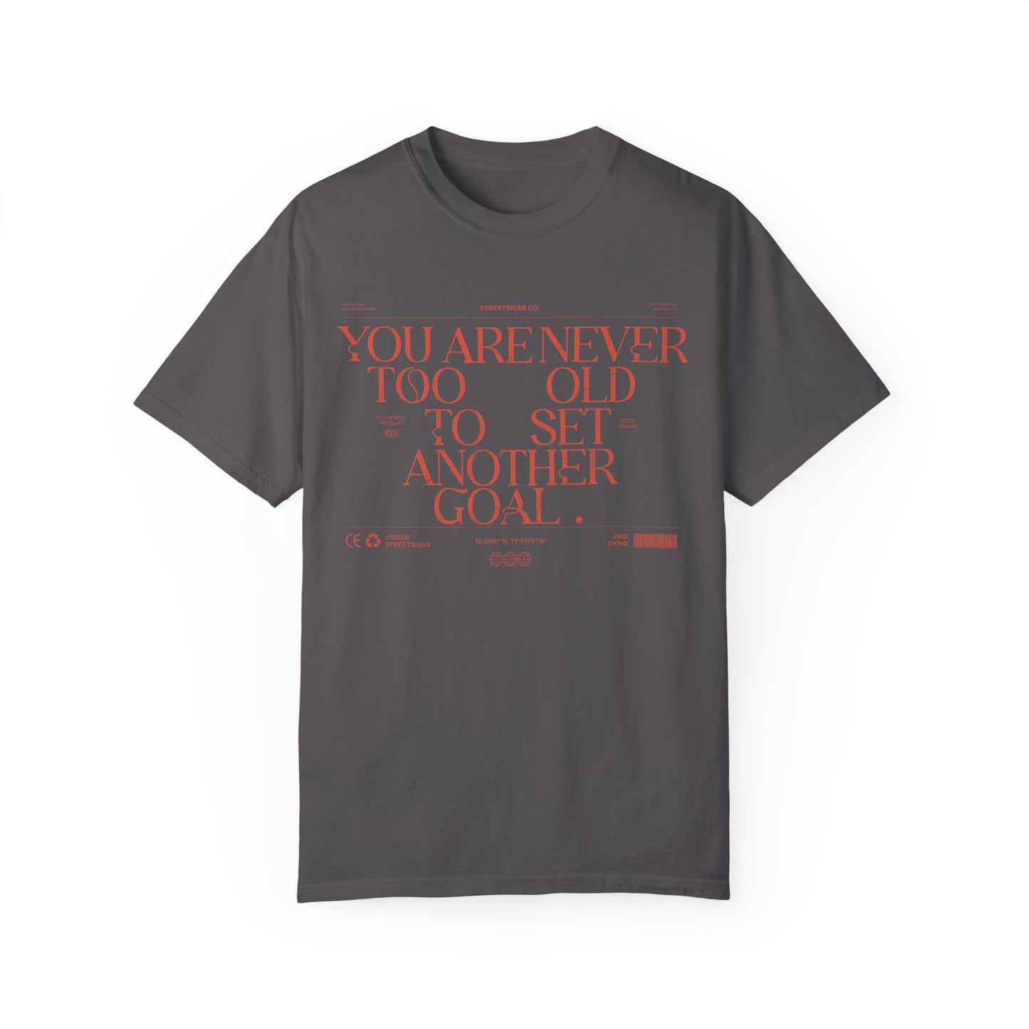 Comfort Colors T-shirt: "Never Too Old" Inspirational Tee - Deki's Variety Store