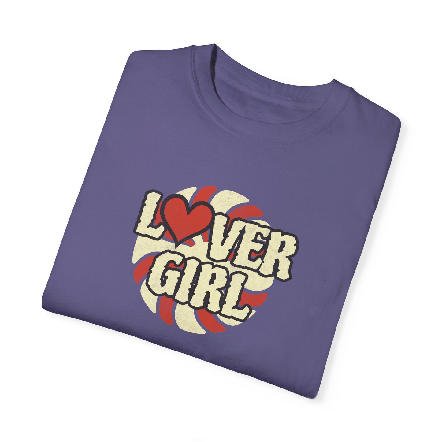 Lover Girl Comfort Colors T-shirt - Deki's Variety Store