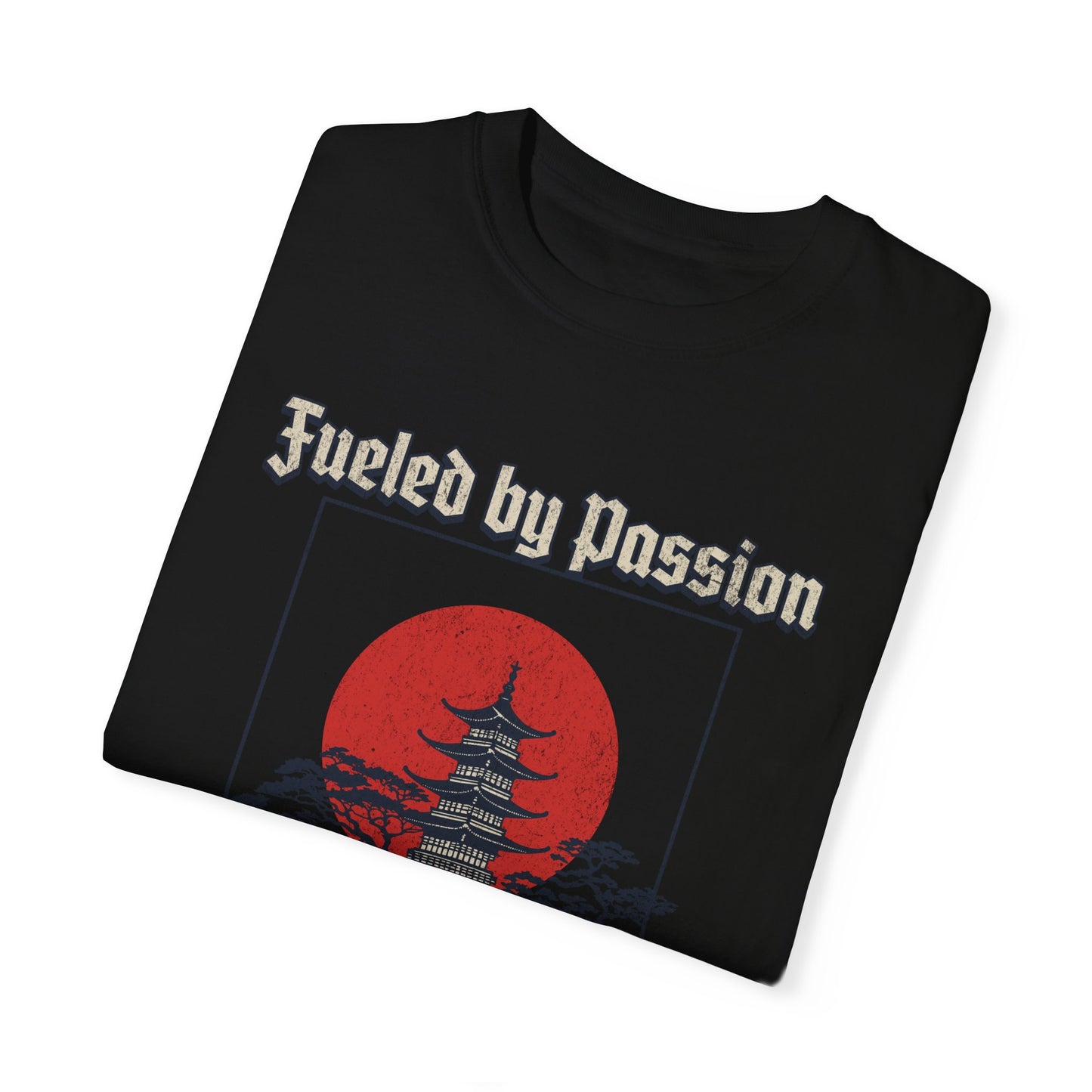 Fueled by Passion Comfort Colors T-shirt - Deki's Variety Store