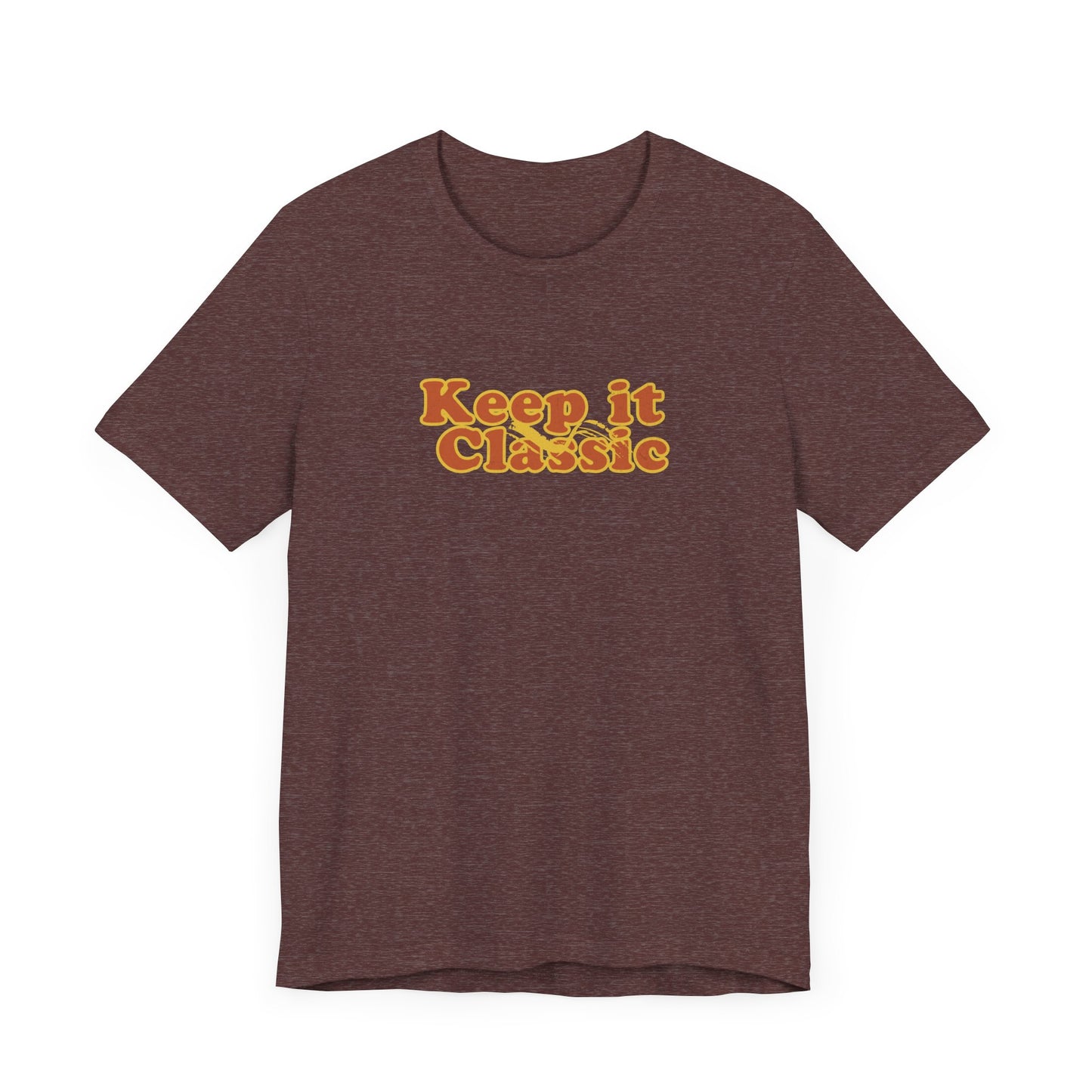 Keep it Classic T-shirt - Deki's Variety Store