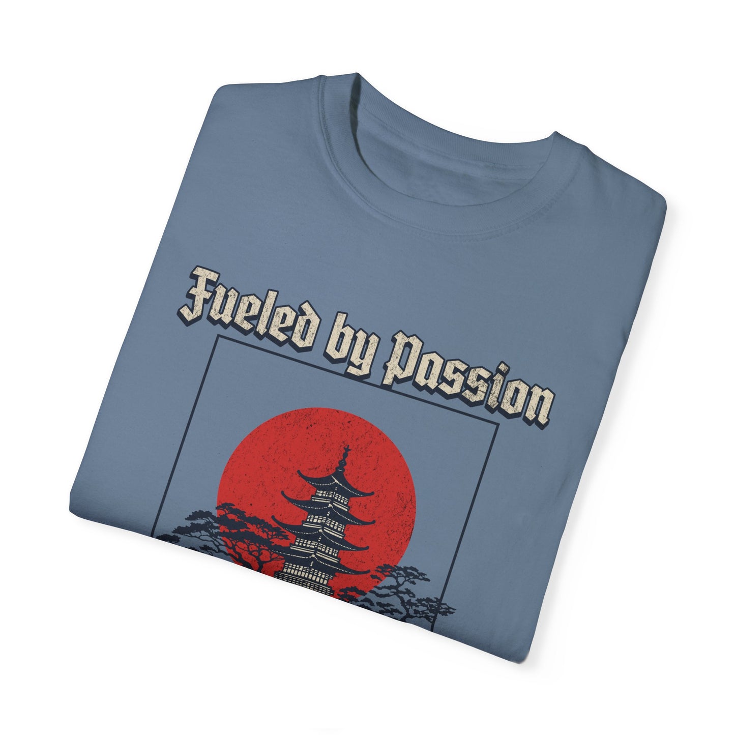 Fueled by Passion Comfort Colors T-shirt - Deki's Variety Store