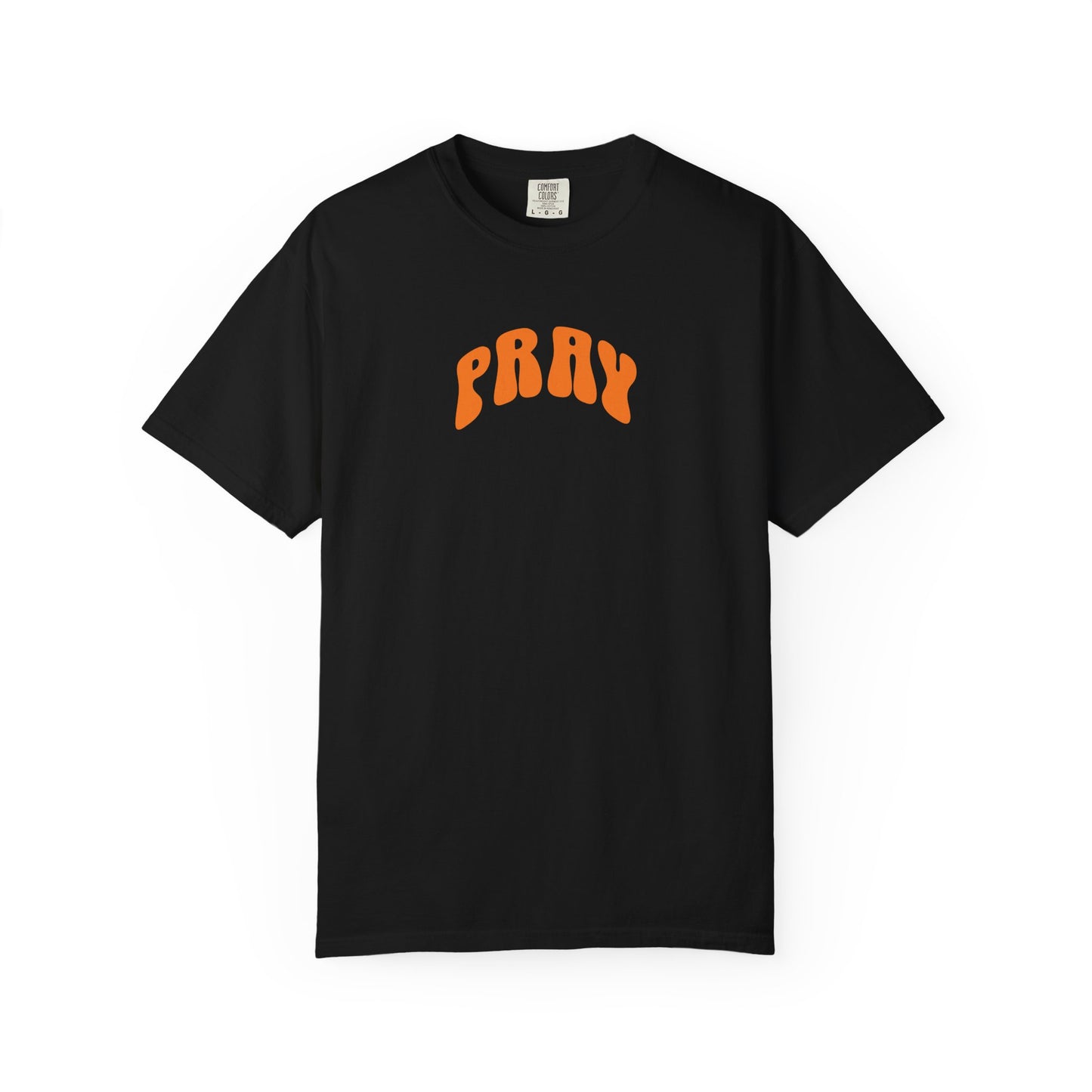 Pray Casual Wear T-Shirt - Comfort Colors - Deki's Variety Store