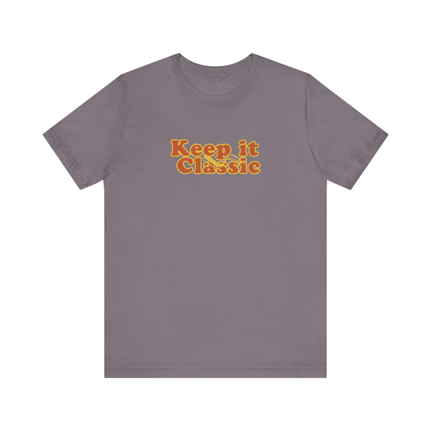 Keep it Classic T-shirt - Deki's Variety Store