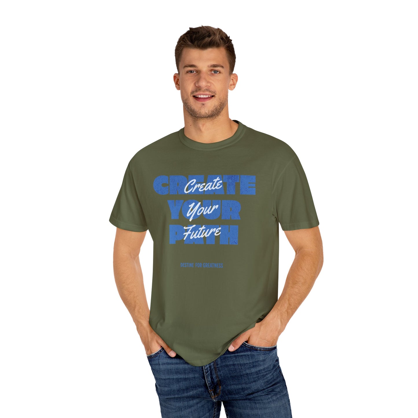 Create Your Path, Create Your Future Motivational T-shirt Comfort Colors - Deki's Variety Store