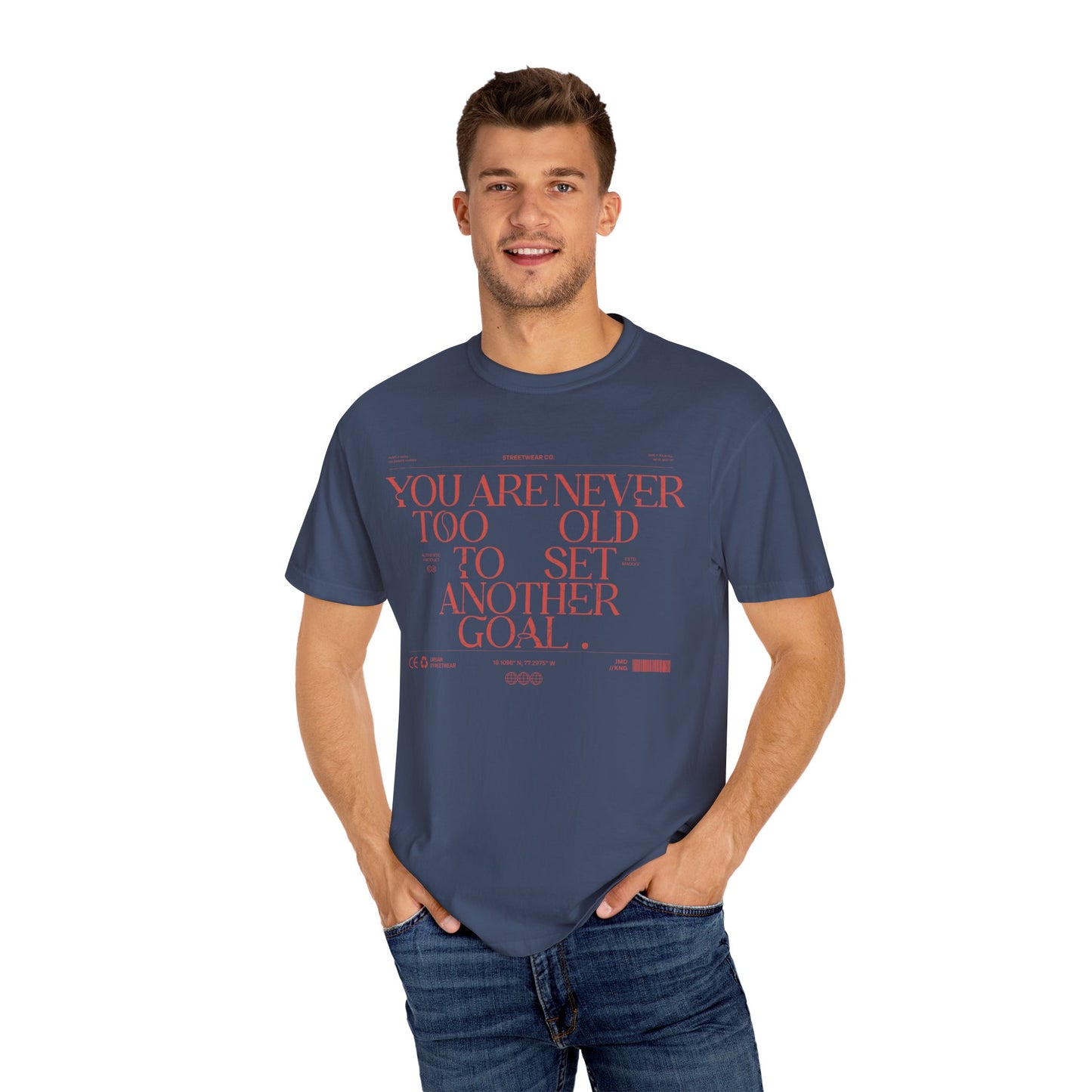 Comfort Colors T-shirt: "Never Too Old" Inspirational Tee - Deki's Variety Store