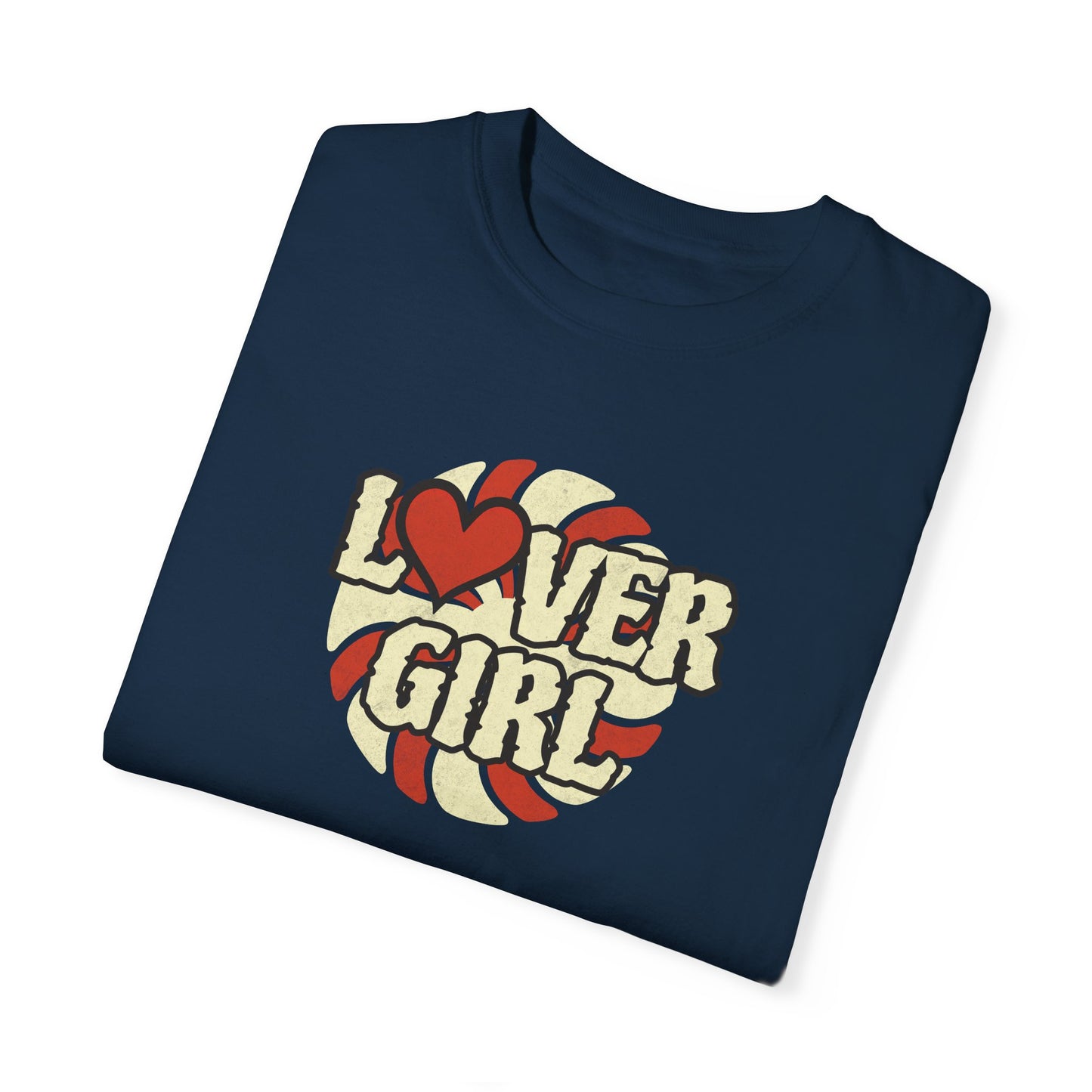 Lover Girl Comfort Colors T-shirt - Deki's Variety Store