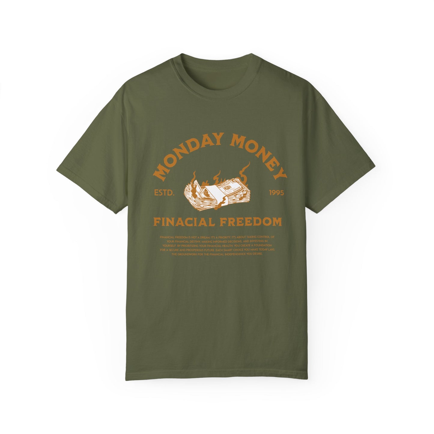 Monday Money Financial Freedom Comfort Colors T-shirt - Deki's Variety Store