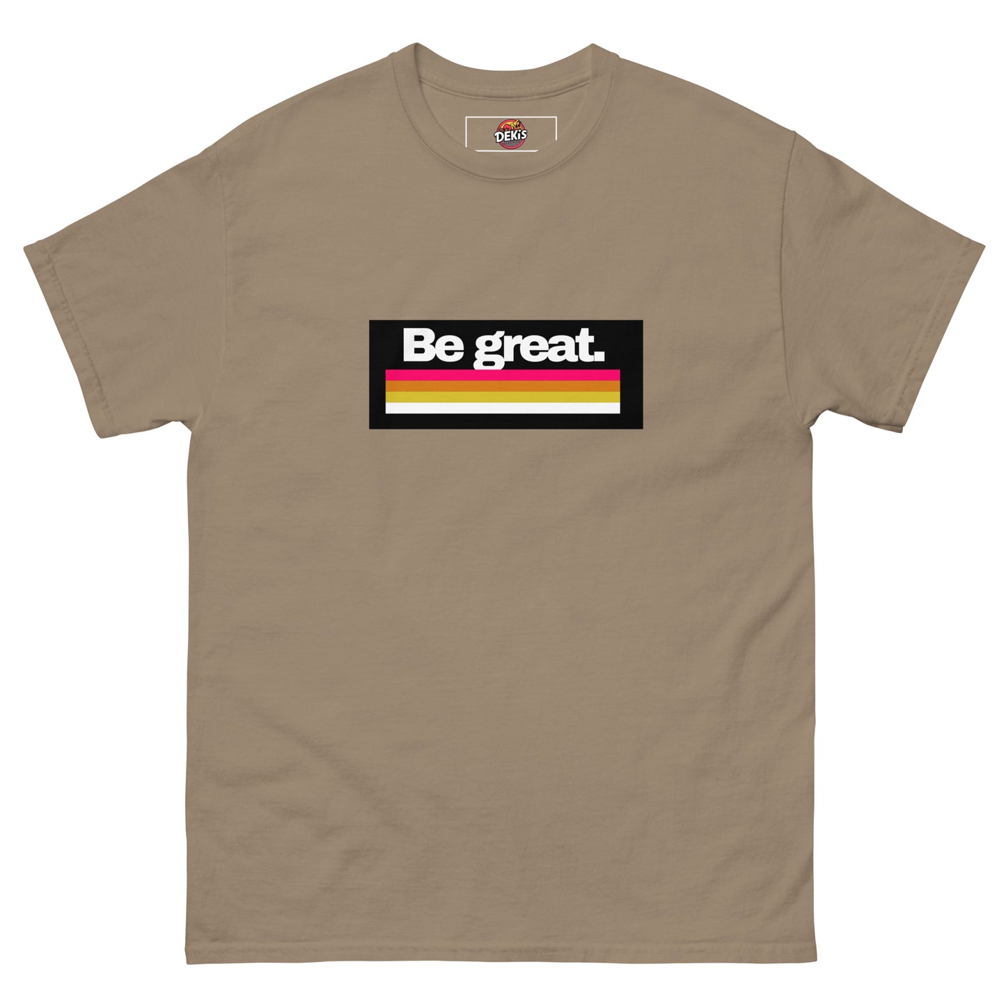 "Be Great" Men's classic tee - Deki's Variety Store