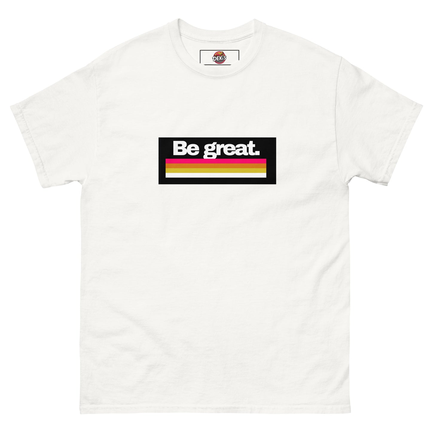 "Be Great" Men's classic tee - Deki's Variety Store