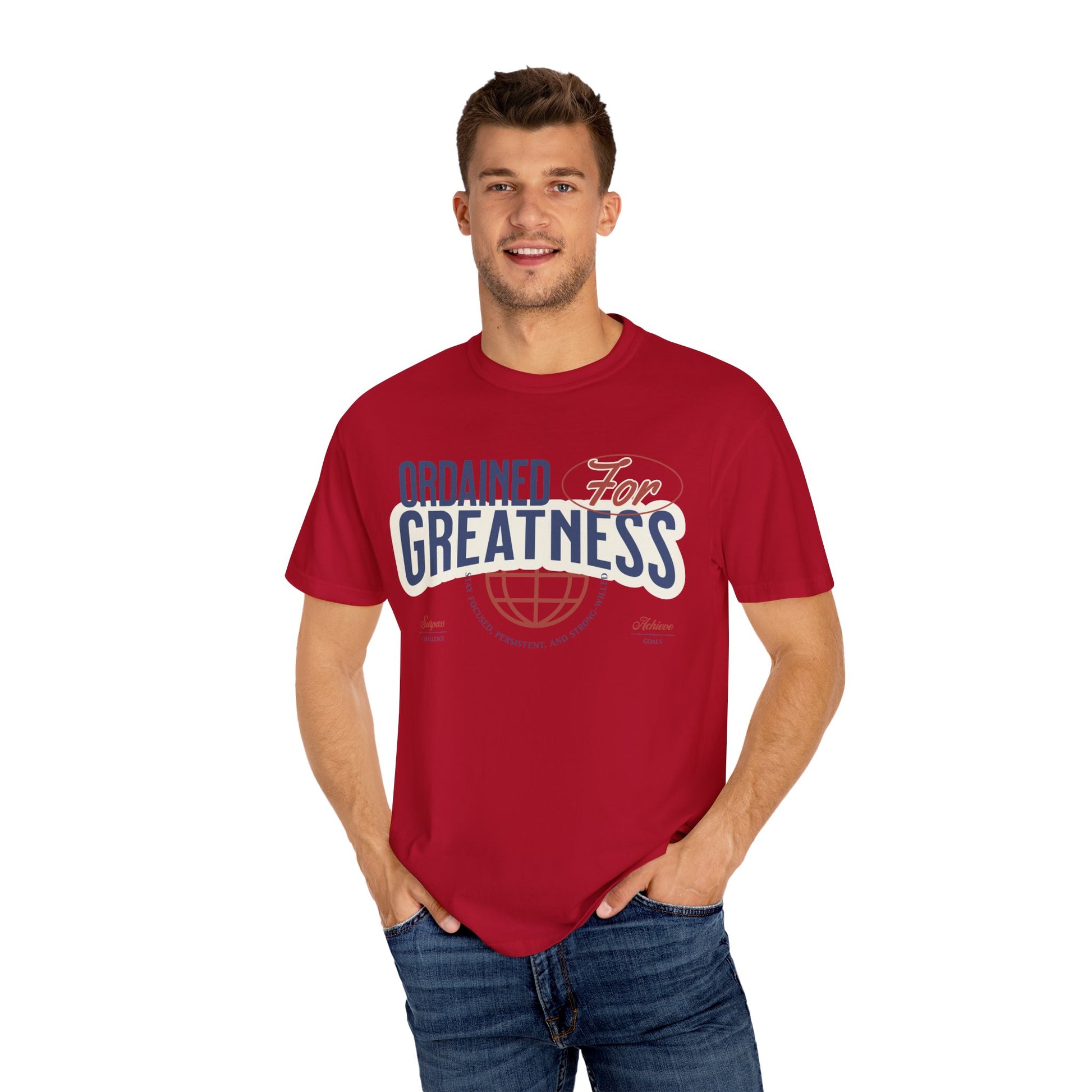 Ordained for Greatness - Comfort Colors T- shirt - Deki's Variety Store