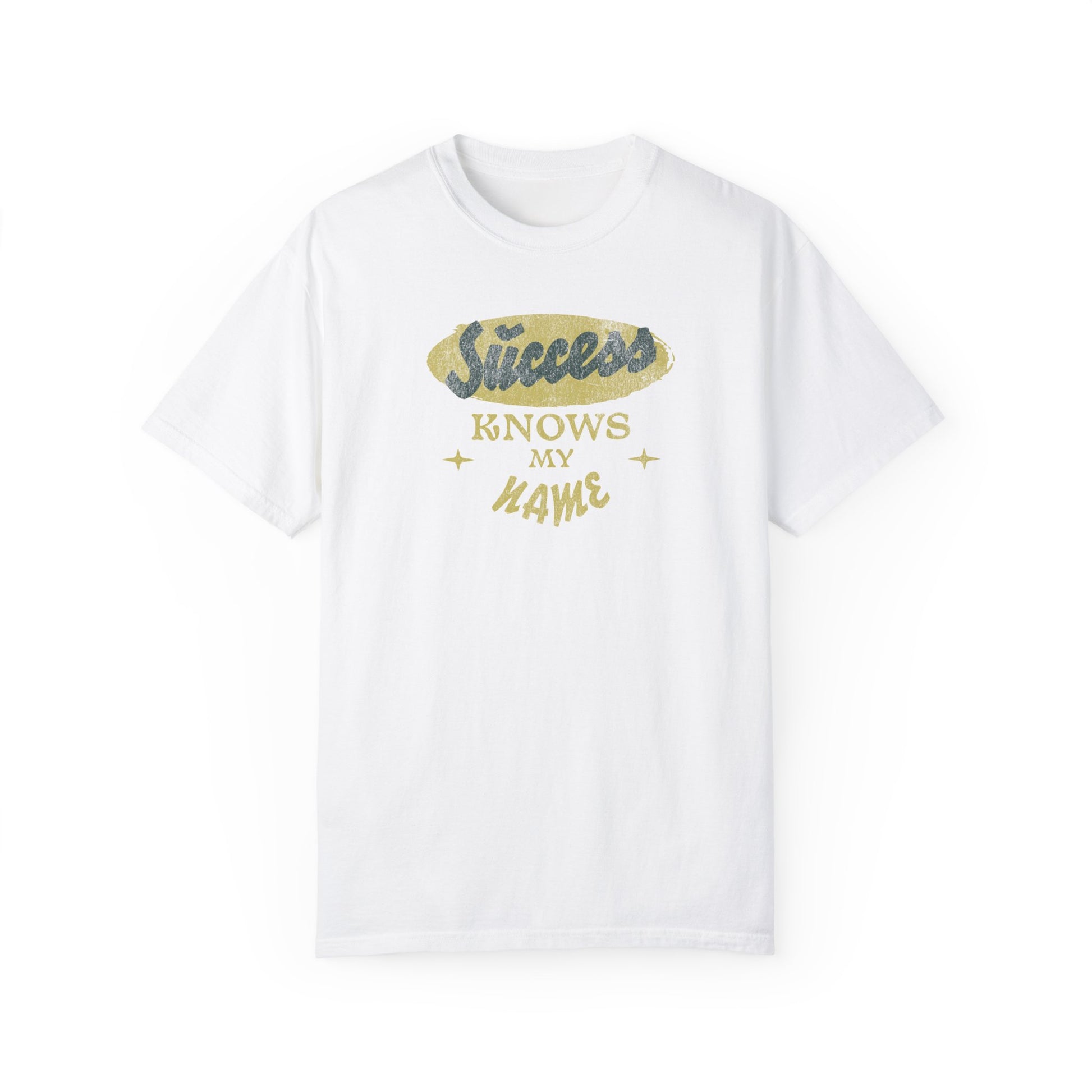 Success Knows My Name Comfort Colors T-shirt - Deki's Variety Store