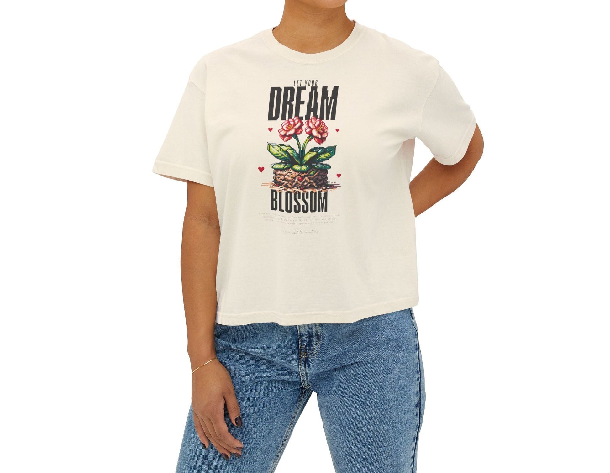 Let Your Dream Blossom Women's Boxy Tee - Deki's Variety Store