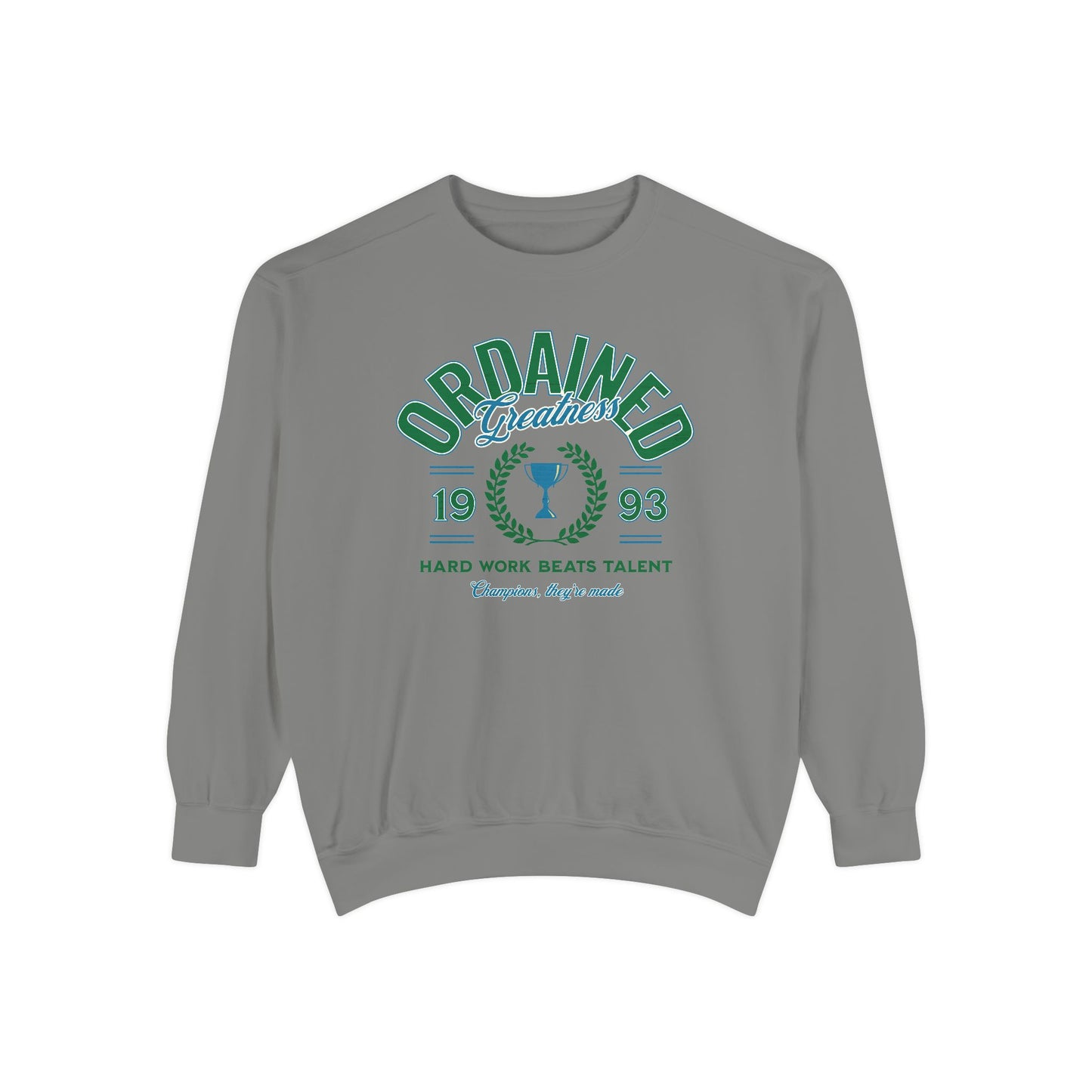 Ordained Greatness Comfort Colors Sweatshirt - Deki's Variety Store