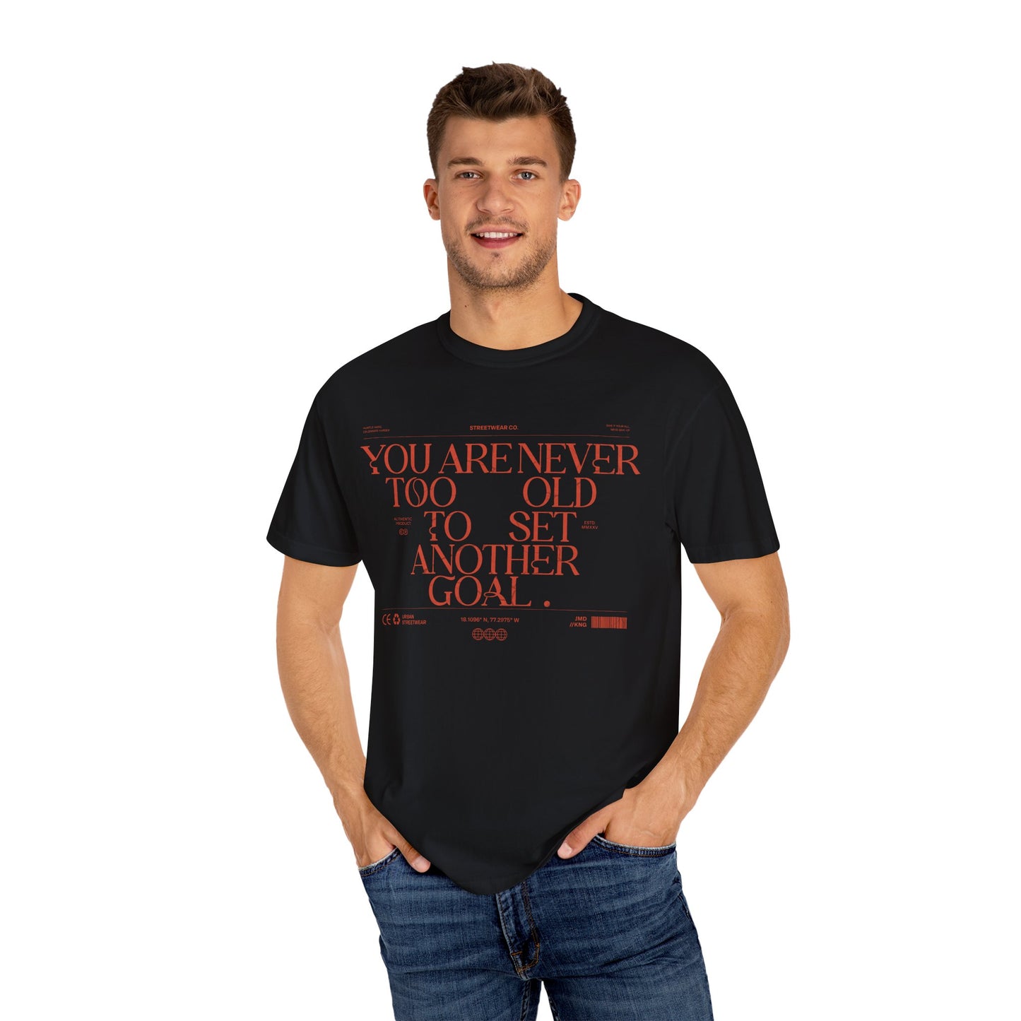 Comfort Colors T-shirt: "Never Too Old" Inspirational Tee - Deki's Variety Store