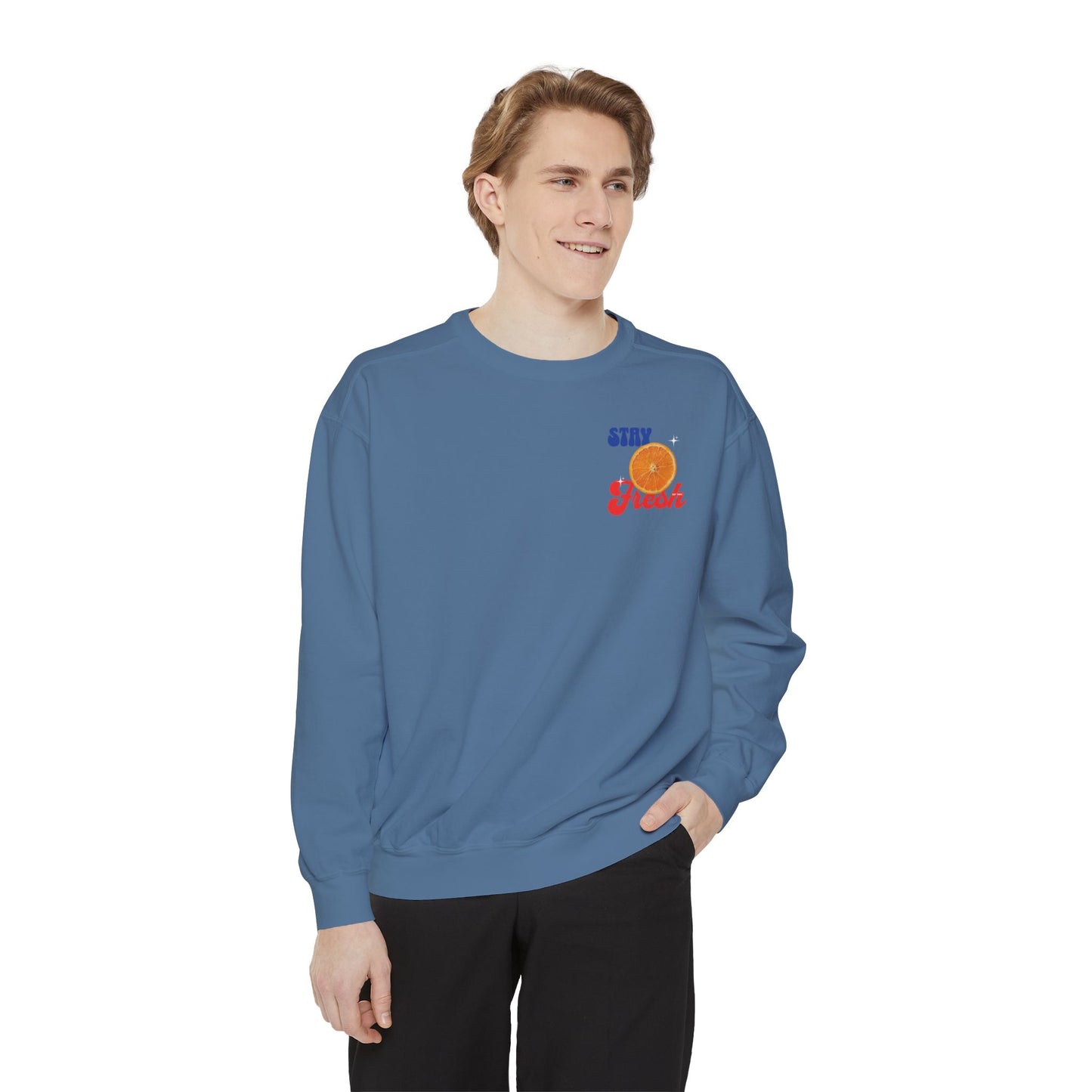 Stay Fresh Comfort Colors Sweatshirt - Deki's Variety Store