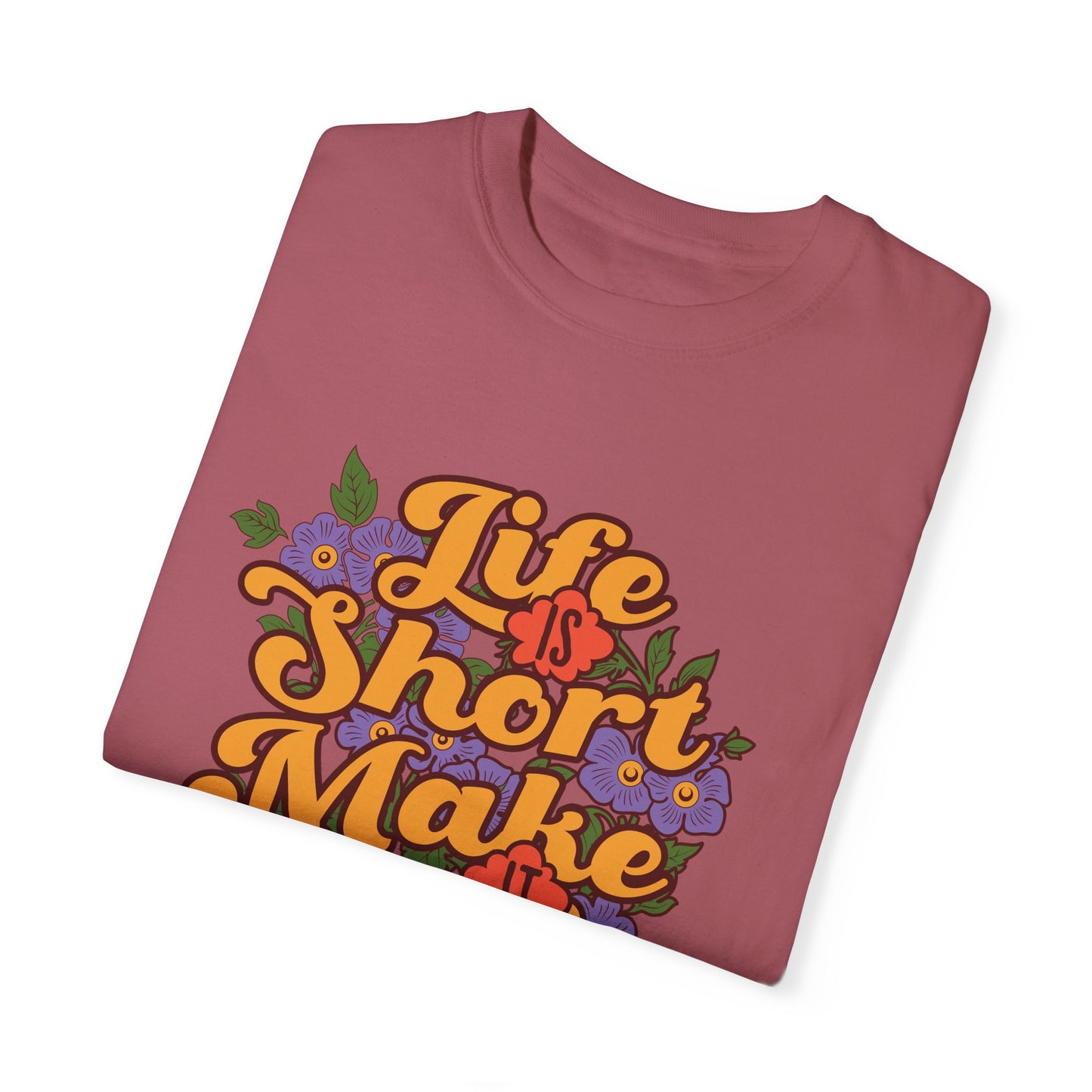 Life is Short, Make it Epic T-shirt - Deki's Variety Store