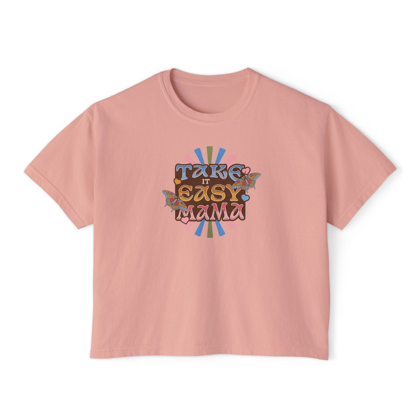 Take it Easy Mama Boxy T-shirt - Deki's Variety Store