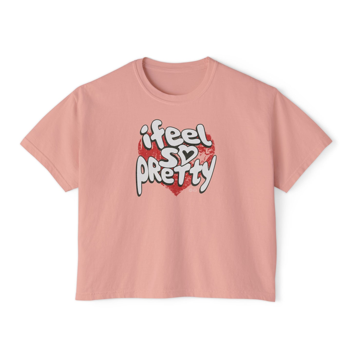 I Feel so Pretty Comfort Colors Boxy Tee - Deki's Variety Store