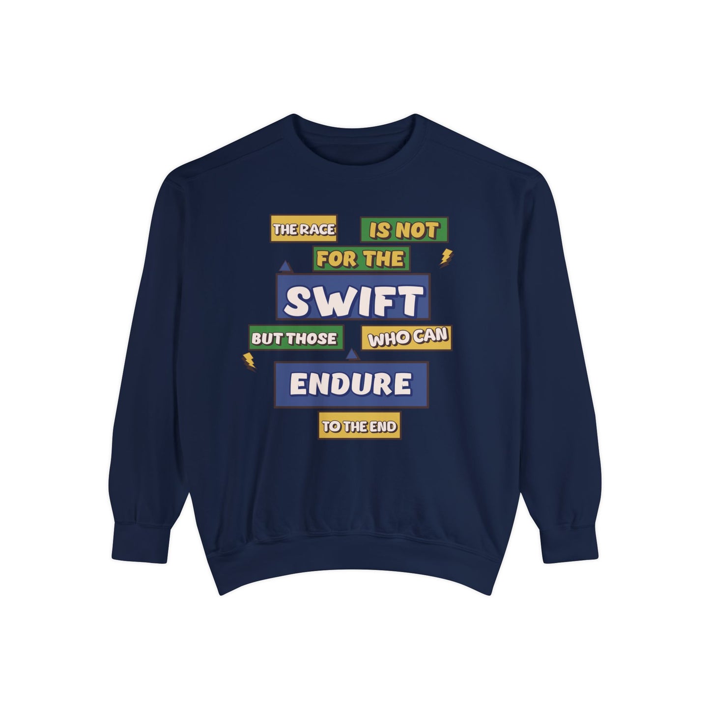 Endurance Sweatshirt: "The Race is Not for the Swift" - Deki's Variety Store