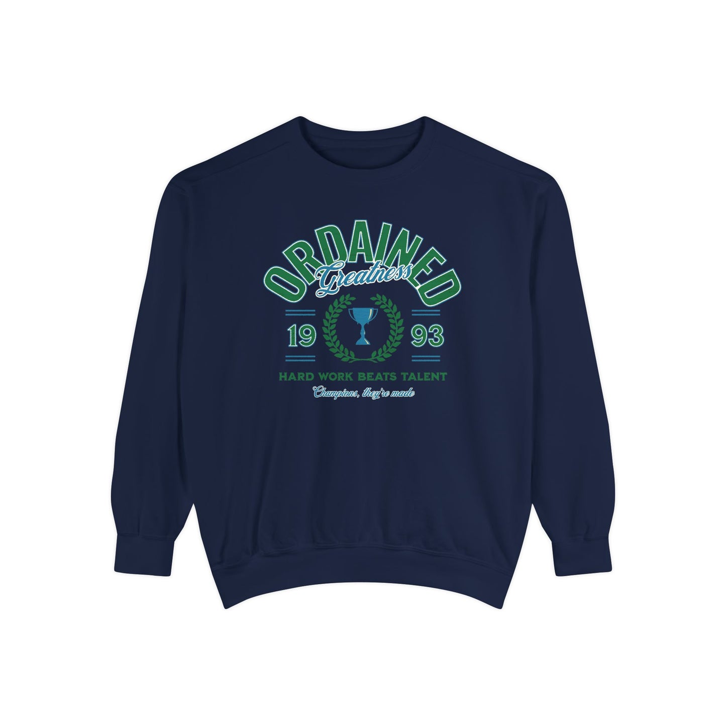 Ordained Greatness Comfort Colors Sweatshirt - Deki's Variety Store