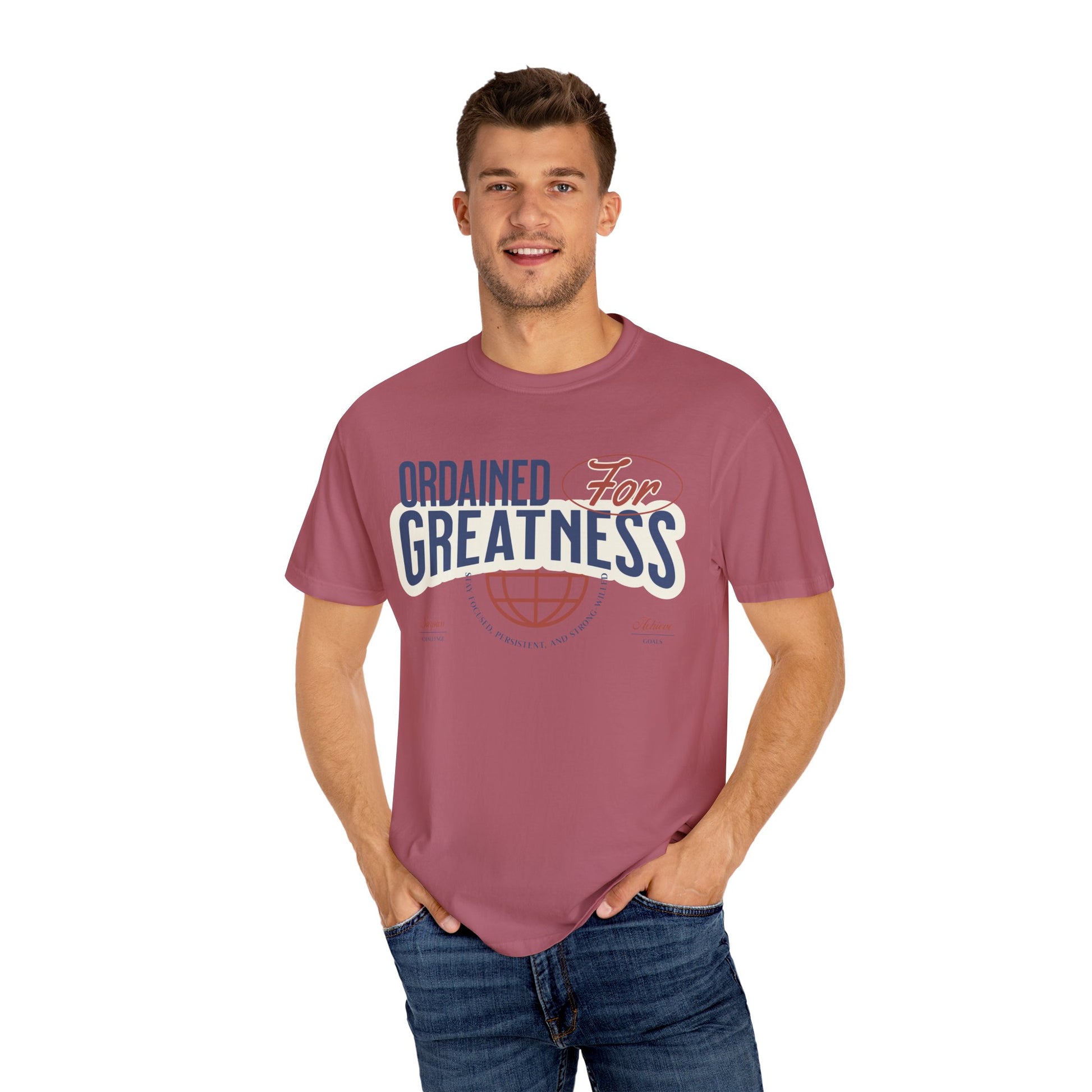 Ordained for Greatness - Comfort Colors T- shirt - Deki's Variety Store