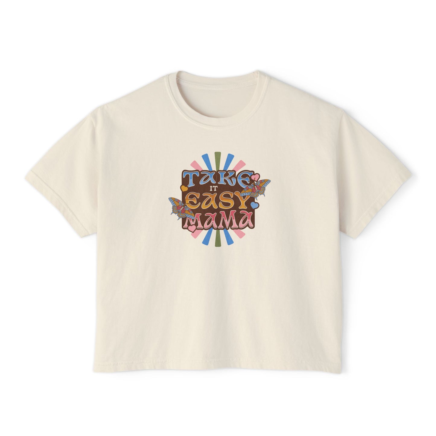 Take it Easy Mama Boxy T-shirt - Deki's Variety Store