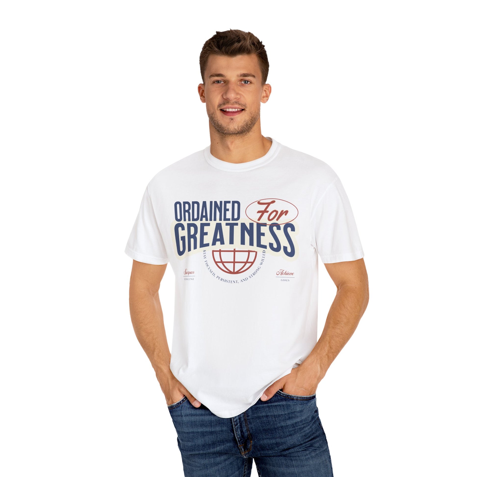 Ordained for Greatness - Comfort Colors T- shirt - Deki's Variety Store