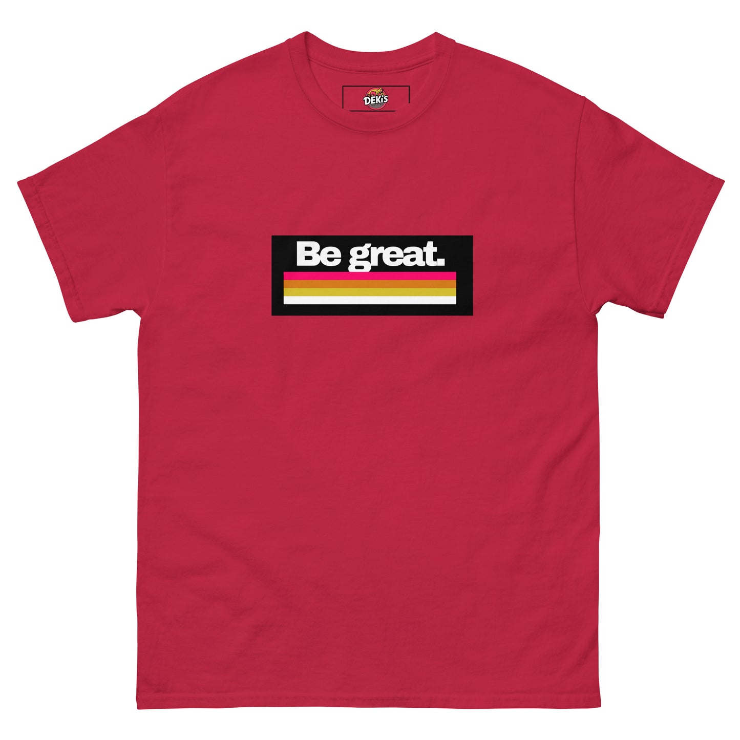 "Be Great" Men's classic tee - Deki's Variety Store