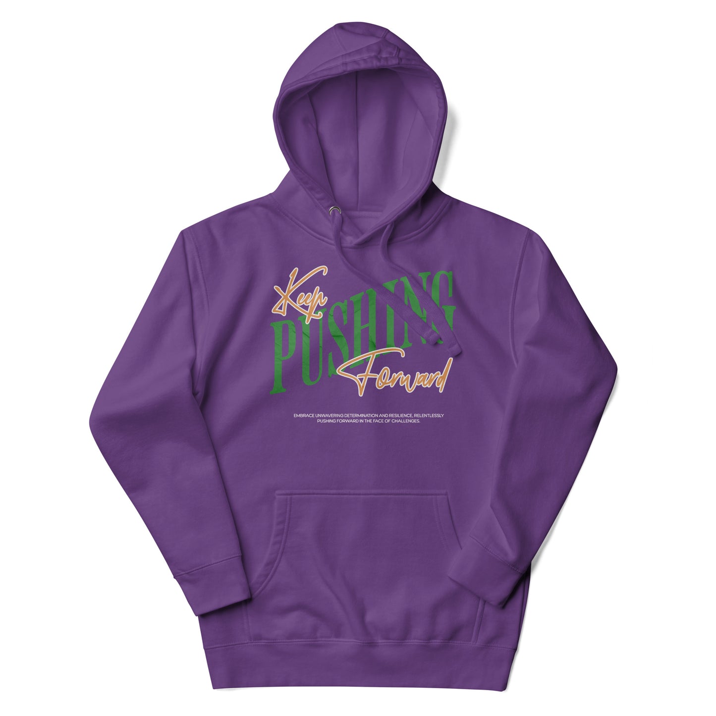 Keep Pushing Hoodie - Stylish & Motivational Apparel - Deki's Variety Store