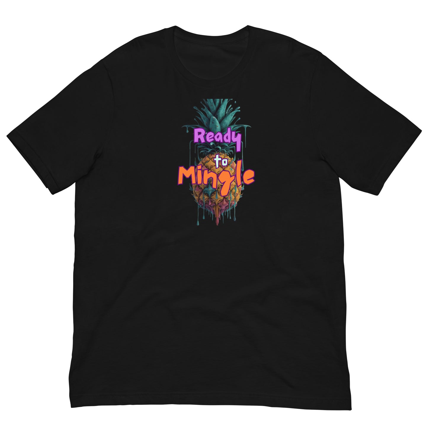 Ready To Mingle Unisex t-shirt - Deki's Variety Store