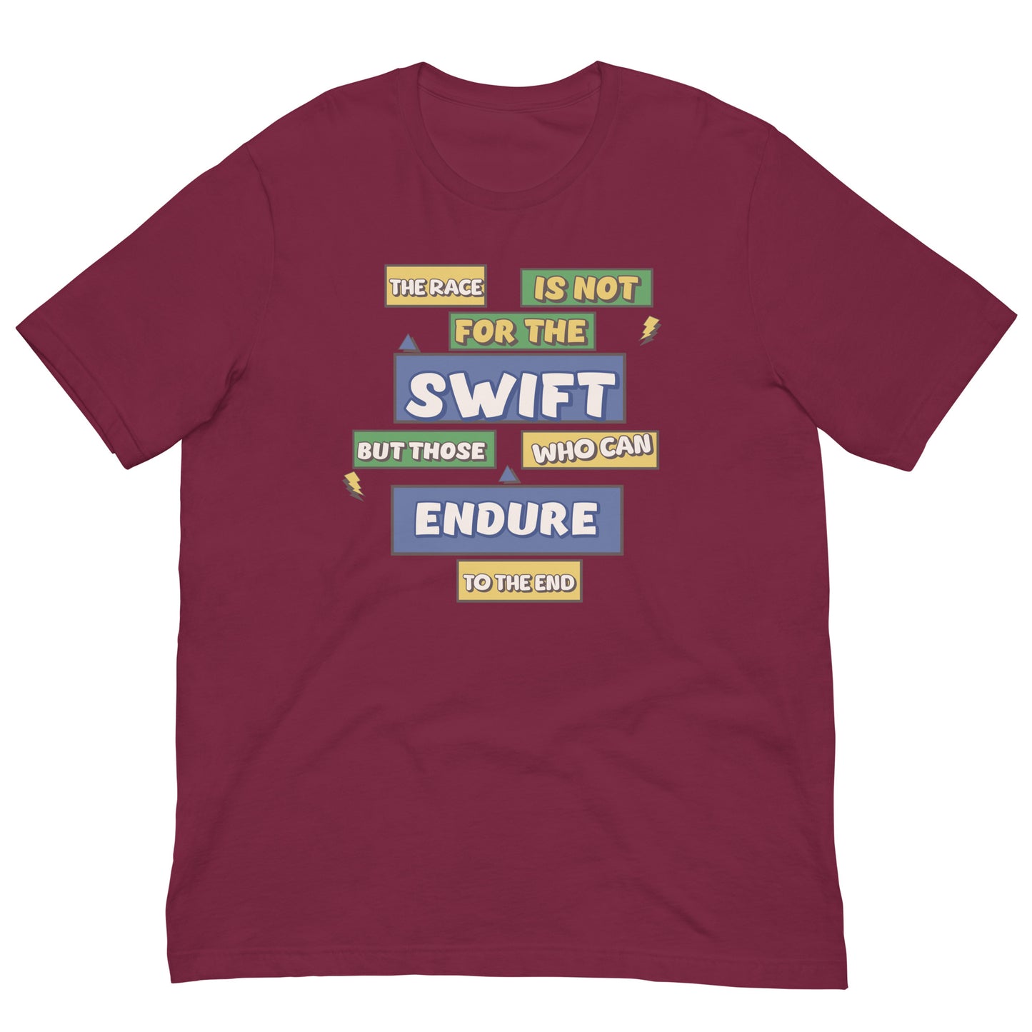 Endurance T-Shirt: "The Race is Not for the Swift" - Deki's Variety Store