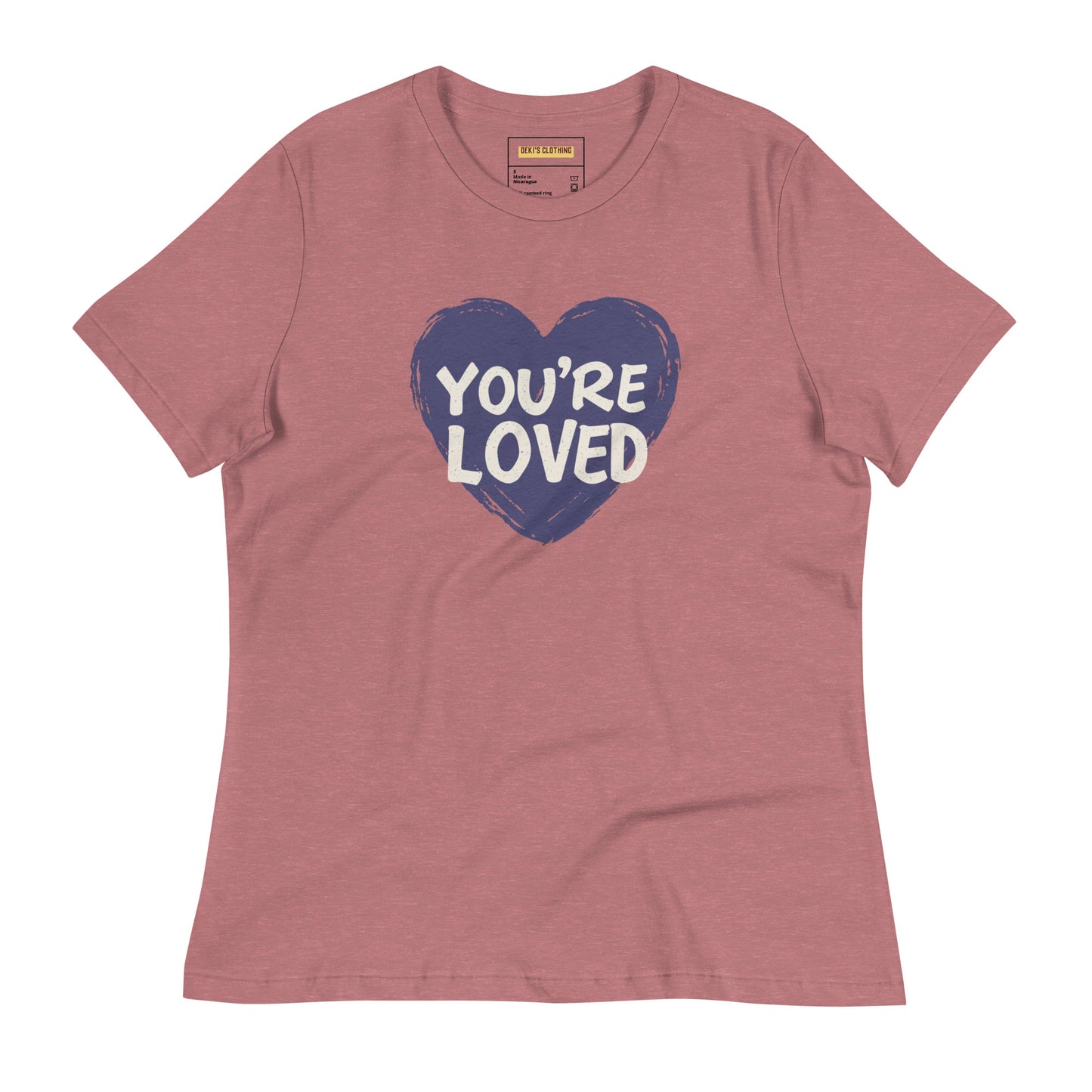 You're Loved Women's Relaxed T-Shirt - Deki's Variety Store
