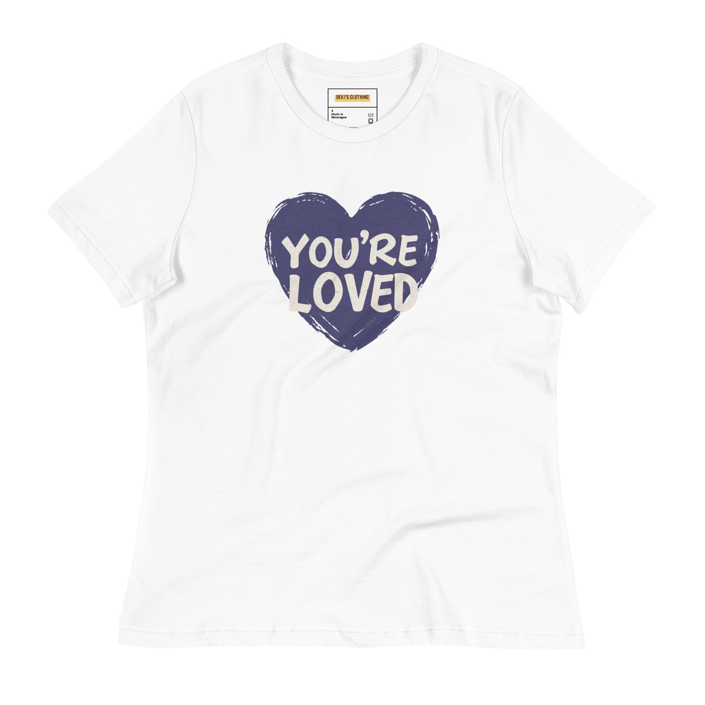 You're Loved Women's Relaxed T-Shirt - Deki's Variety Store